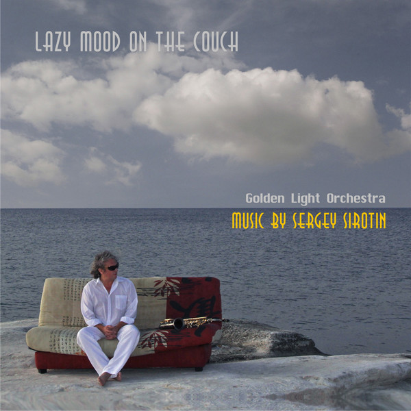 Sergey Sirotin & Golden Light Orchestra выпустил новый альбом "Lazy Mood On The Couch".
Читайте подробнее на портале NewsMuz - http://newsmuz.com/news/2015/golden-light-orchestra-vypustil-lazy-mood-couch-35688
Купить на iTunes: https://itunes.apple.com/us/album/lazy-mood-on-the-couch/id1064182771